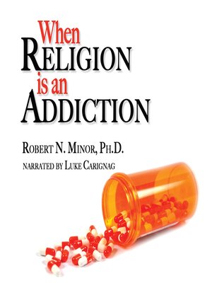 cover image of When Religion is an Addiction